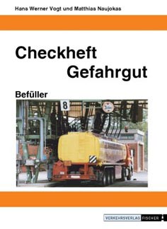 Checkheft Gefahtgut  Fahrzeugkontrolle