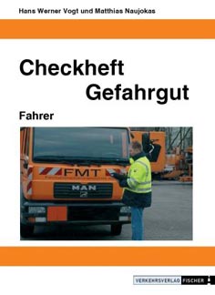 Checkheft Gefahtgut  Fahrzeugkontrolle